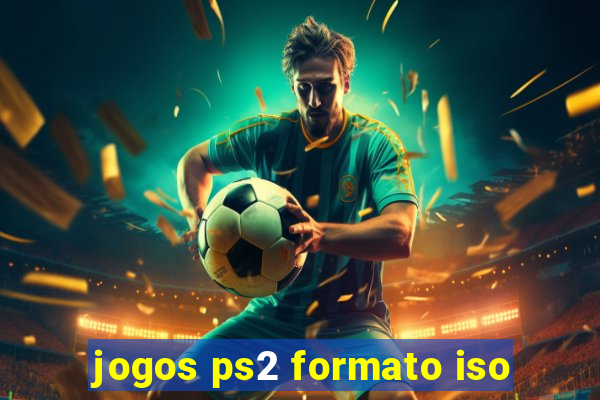 jogos ps2 formato iso